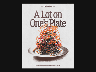 A Lot on One's Plate Poster english idiom graphic design plate poster vintage
