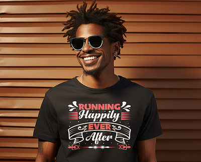 Motivational Typography T-Shirt Design 3d after animation black background branding design ever graphic design happily illustration logo mockup motion graphics motivational red and white running t shirt typography ui vector