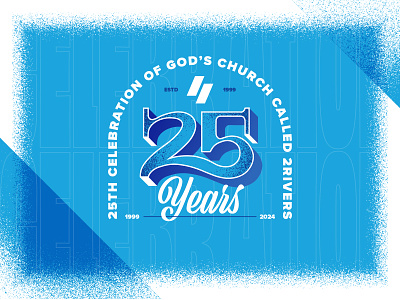 25 Year Celebration 25 anniversary badge celebration church custom grain graphic handmade illustrator procreate screen sermon texture treatment type typography vector year years