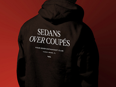 Sedans Over Coupés apparel cars coupe enthusiast jacket sedan swag type typography