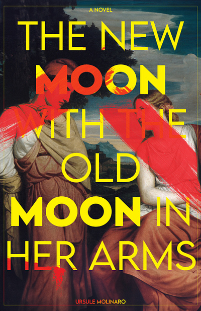 The New Moon with the Old Moon In Her Arms - book cover book cover design graphic design poster design
