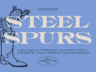 Steel Spurs A Western Display Font bold cool display font extended font heavy high contrast retro serif typeface unique unusual vintage western wide