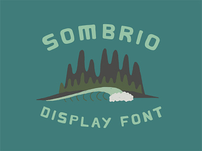 SOMBRIO DISPLAY FONT ILLUSTRATION LOGO branding font illustration logo ocean pnw surf trees typography vector wave