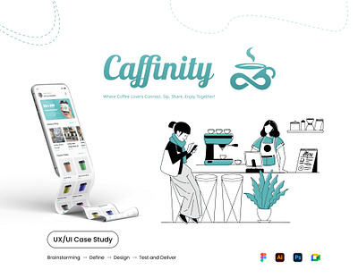 Caffinity UI/UX Case Study app branding case study coffee design graphic design illustration mobile mobile app ui user experience user interface ux vector