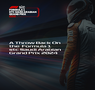 Formula 1 STC Saudi Arabian Grand Prix 2024