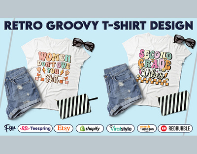 Retro Groovy T-shirt Design custom t shirt design graphic t shirt groovy t shirt illustration typography t shirt design