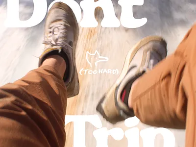 Dont Trip (^o^ too hard) albumcover astract collage design font graphic design handrawn illustration minimalist photography simple sketch y2k