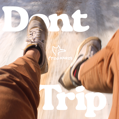 Dont Trip (^o^ too hard) albumcover astract collage design font graphic design handrawn illustration minimalist photography simple sketch y2k