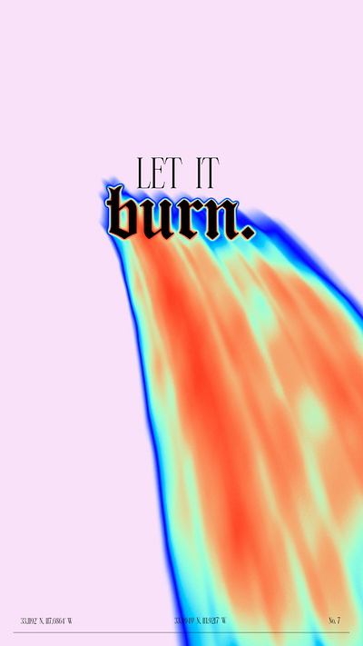 BURN poster 2 design gradients graphic design illustration textures typography