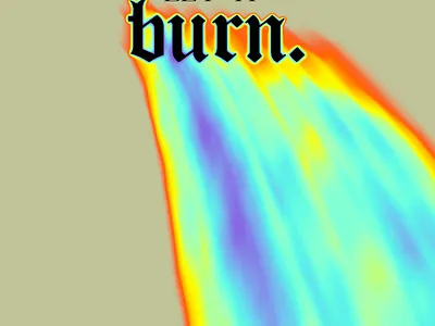 BURN poster 1 gradients graphic design illustration typography