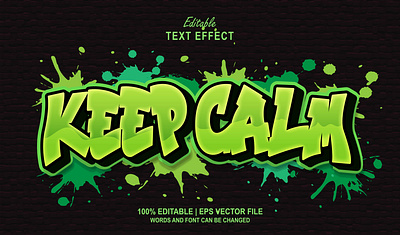 Text Effect Keep Calm Style Graffiti 3d text effect paint