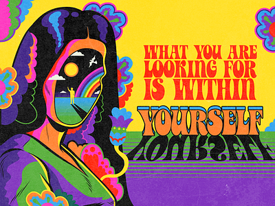 What you are looking for is within yourself colorful design illustration motivation positivity psychedelic retro surrealism vector vintage