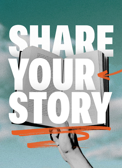 Share Your Story card duotone grain graphic design large text marker noise poster print scribble