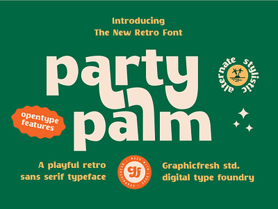 Party Palm Retro Font 90s fonts beautiful bold bold font bold fonts bold modern bold sans bold typeface classic retro cool vintage fontcdisplay poster display sans industrial sans modern sans serif poster typeface retro 70s retro advertising retro branding retro design retro logo retro modern retro typography