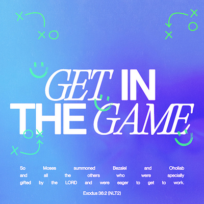 Get In The Game Series | The Word Church art art direction design design bank graphic design marketing production
