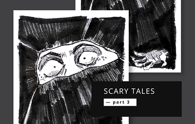 Scary Tale Illustrations - part 3 art artwork black and white draw drawing drawn fine art fine artwork graphic design horror illustration scary tale stories story