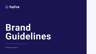 TopTick Brand Guidelines brand guidelines branding design graphic design
