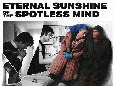 ETERNAL SUNSHINE OF THE SPOTLESS MIND Poster Design design graphic design illustration movie poster photoshop poster poster design