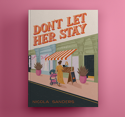 Don't Let Her Stay book book cover book design hand lettering illustration thriller