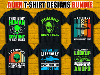 Alien T-shirt Designs Bundle alien alien art alien tshirt custom t shirt design fashion galaxy art graphic design human costume planet shirt space shirt spaceship t shirt tee shirt trendy trendy tshirt tshirts design typography typography t shirt ufo