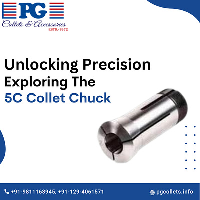 Unlocking Precision Exploring the 5C Collet Chuck 5c collet chuck