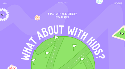 What about with kids? a kid friendly map branding colorful digital platform graphic design hand drawn flowers hand drawn illustrations identity illustration kid project kidsfriendly logo map project for parents purple palette ui website design