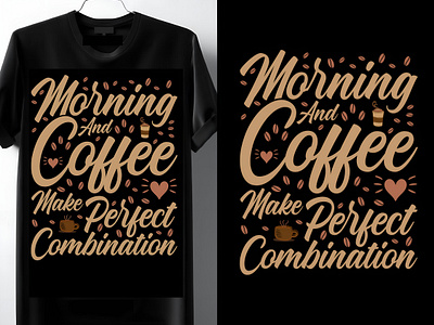 Coffee T-Shirt Design (Typography) coffee coffee t shirt coffee t shirt design design graphic design illustration outdoor t shirt outdoor t shirt design shirts womens t shirt t shirt design tshirt typhography design typhography tshirt typography