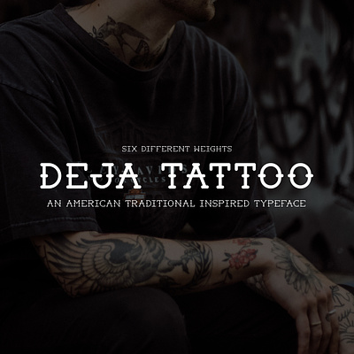 Deja Tattoo Typeface adobe illustrator adobe photoshop american traditional font design graphic design tattoo type design typeface design typeface for sale typography