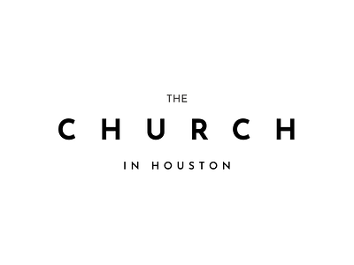 Logo idea for The Church in Houston branding church design graphic design illustration logo typography ui ux vector