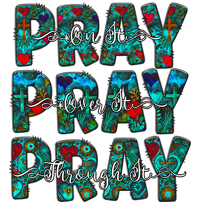 PRAY PRAY PRAY design digital files graphic design illustration png