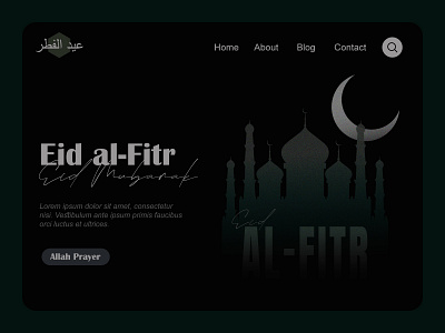 Eid al Fitr Landing Page allah black branding dark design eid eid al fitr eid mubarak eidcelebration freeforwork graphic design home home page landing landing page logo moon prayer web page