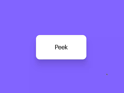 Peek Interaction 3d animation button design microinteractions product design ui