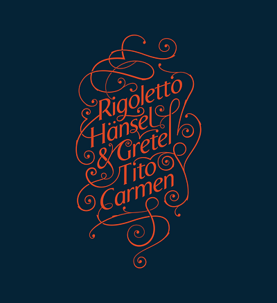 Opera Script carmen gretel handel lettering opera rigoletto scipt swashes tito