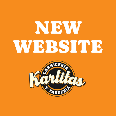 Karlitas Taqueria Website & Branding animation branding motion graphics web design website