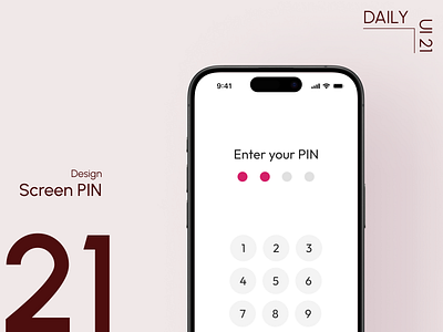 Day 21: Screen PIN daily ui challenge microcopy mobile app design pin entry screen design security ui design user experience user interface