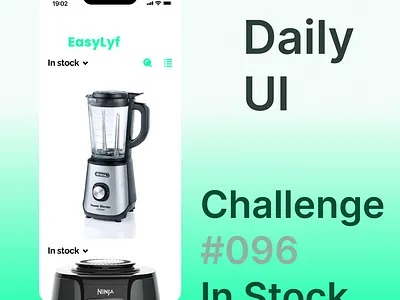 Daily UI Day 096, In Stock app branding design graphic design ui ux