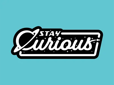 Stay Curious Logo Design badge design branding identity custom wordmark logo design logoinspirations outer space planet design saturn rings script typography space logo design teal type cursive typography lockup