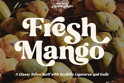 Fresh Mango - Retro Serif Font bold branding buxury classic classy feminime font fonts invitation logo modern retro sans serif serif vintage wedding