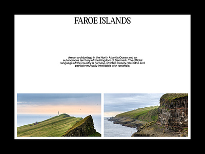 The Faroes | Editorial layout, pt. 11 design editorial faroes figma graphic design grid landing landing page layout minimal minimalism minimalist poster swiss typography ui ui design user interface web