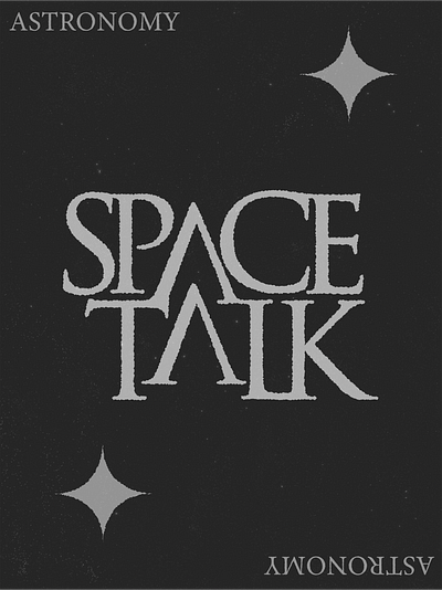 Space Talk branding design practice graphic design layering poster poster design typography
