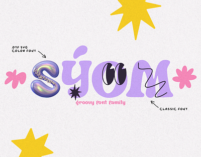 SYOM. Groovy Color Font Family. color