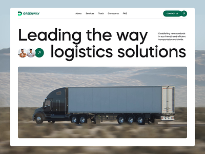 GreenWay - Logistics Landing page animation cargo clean delivery design eco green hero home home page landing page logistics minimal transportation truck ui ux web web design website