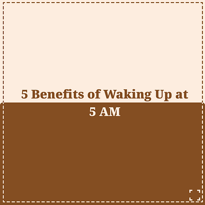 Benefits of waking up early benefits design graphic design inspirition made self uiuc