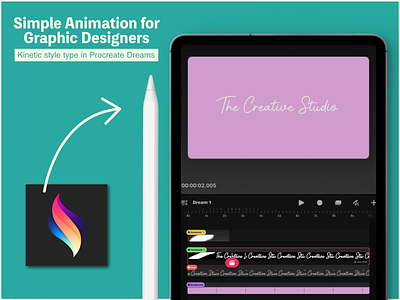 Simple Animation for Graphic Designers - Exploring Kinetic Type graphic design motion graphics moving type procreate dreams typography