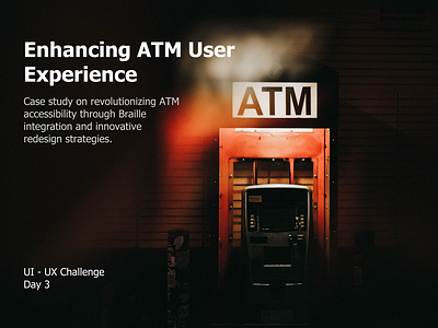 Case Study: Enhancing ATM Keypad Accessibility through Braille I ui