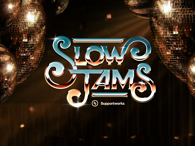 Slow Jams 70s branding chrome diso flourish handlettered illustration lettering logo retro slow jams swash typography