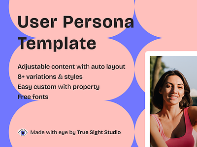 User Persona Template | True Sight Studio design free free template graphic persona personae template ui user persona ux ux design