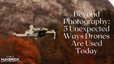 Beyond Photography: 5 Unexpected Ways Drones Are Used Today drone drone photography drones