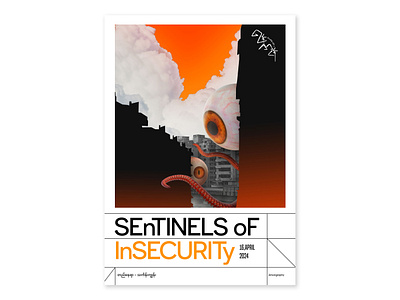 Sentinels of Insecurity (YGN Poster Part-2.2) burma design graphic design myanmar myanmar yangon poster posterdesign yangon