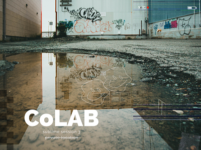 CoLAB | sublime session 3 branding design graphic design typography ui